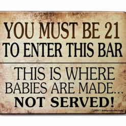21 To Enter - Kolorcoat™ Wood Bar Sign - Tavern Shaped
