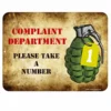 Complaint Department Kolorcoat™ Metal Bar Sign -Endurance Sales complaint dept bar sign