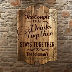 Custom Tavern Shaped Wood Bar Sign - Couple That Drinks Together 7 Custom Tavern Shaped Wood Bar Sign - Couple That Drinks Together -Endurance Sales couple that drinks together add your name frame sign wall