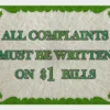 All Complaints Kolorcoat™ Metal Bar Sign 2 All Complaints Kolorcoat™ Metal Bar Sign -Endurance Sales dollar bill 12x9 1