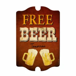 Free Beer Tomorrow Wood Plaque Bar Sign Tavern-shaped