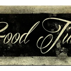 Good Times – Large (11 3/4" X 23 3/4") Kolorcoat™ Wood Bar Sign