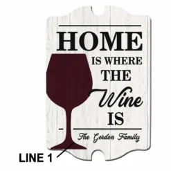 Custom Tavern Shaped Wood Bar Sign - Home Is Where The Wine Is 8 Custom Tavern Shaped Wood Bar Sign - Home Is Where The Wine Is -Endurance Sales lg sign plq homewine home is wine wood plq how