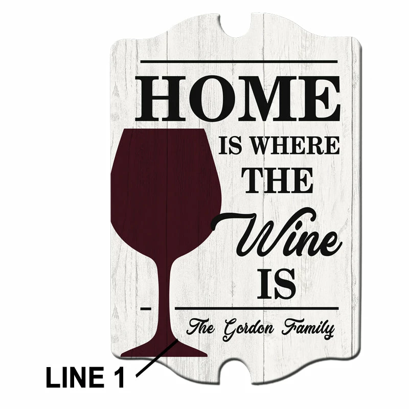 Custom Tavern Shaped Wood Bar Sign - Home Is Where The Wine Is 5 Custom Tavern Shaped Wood Bar Sign - Home Is Where The Wine Is - Image 3