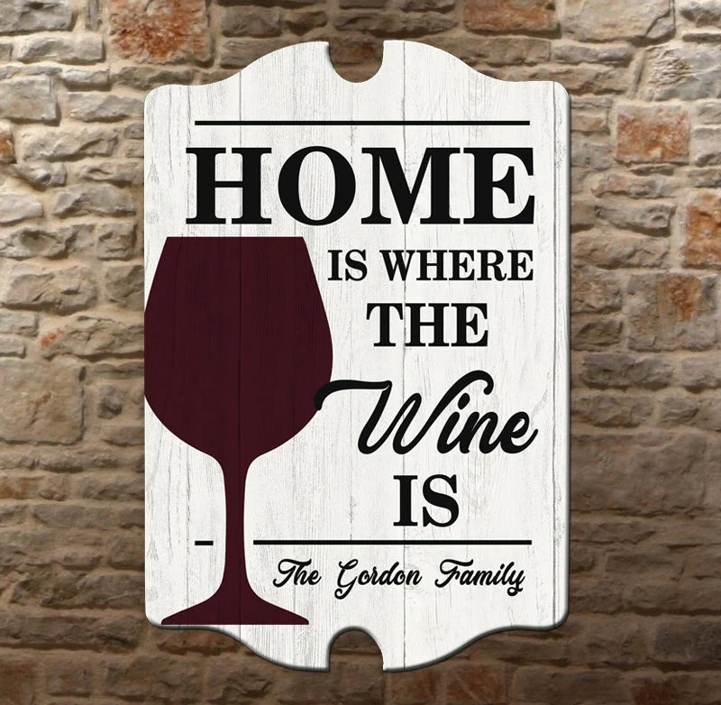 Custom Tavern Shaped Wood Bar Sign - Home Is Where The Wine Is 4 Custom Tavern Shaped Wood Bar Sign - Home Is Where The Wine Is - Image 2