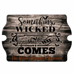 Custom Tavern Shaped Wood Bar Sign - Something Wicked