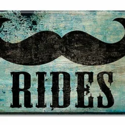 Mustache Rides Wood Plaque Kolorcoat™ Sign