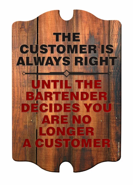 No Longer A Customer Wood Plaque Bar Sign Tavern-shaped 3 No Longer A Customer Wood Plaque Bar Sign Tavern-shaped
