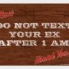 Text Your Ex Kolorcoat™ Metal Bar Sign 2 Text Your Ex Kolorcoat™ Metal Bar Sign -Endurance Sales text ex 12x9 1