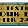 No Texting Your EX Wood Plaque Kolorcoat™ Sign -Endurance Sales text the ex wood bar sign1