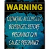 Pregnancy Warning - Kolorcoat™ Wood Bar Sign - Tavern Shaped -Endurance Sales warning prenancy tavern wood sign1