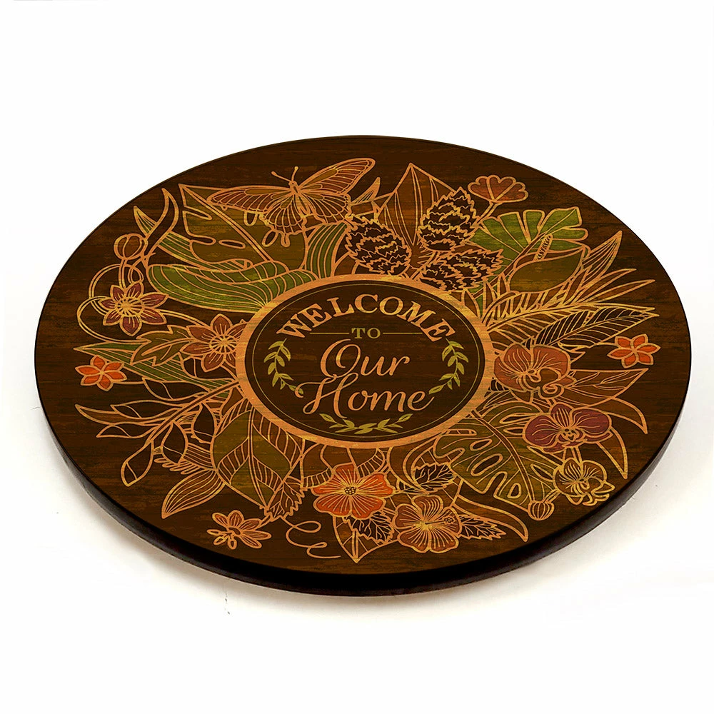 Welcome To Our Home Lazy Susan - Size Options 5 Welcome To Our Home Lazy Susan - Size Options - Image 3