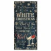 CUSTOMIZABLE Large Wooden Bar Sign - WHITE CHRISTMAS - 11 3/4" X 23 3/4" -Endurance Sales wood plank sign white christmas web blu