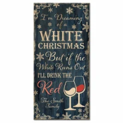 CUSTOMIZABLE Large Wooden Bar Sign - WHITE CHRISTMAS - 11 3/4" X 23 3/4"